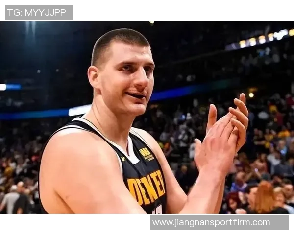 约基奇三节狂砍28分12板13助率队轻松取胜展现全能表现