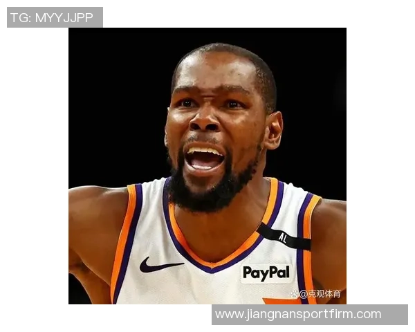 杜兰特与莫兰特父亲场边争执暗示儿子或将离开球队珍惜最后时光